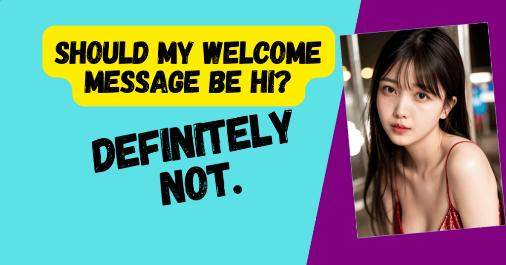 Banner for a blog article of What you should send as a welcome message.